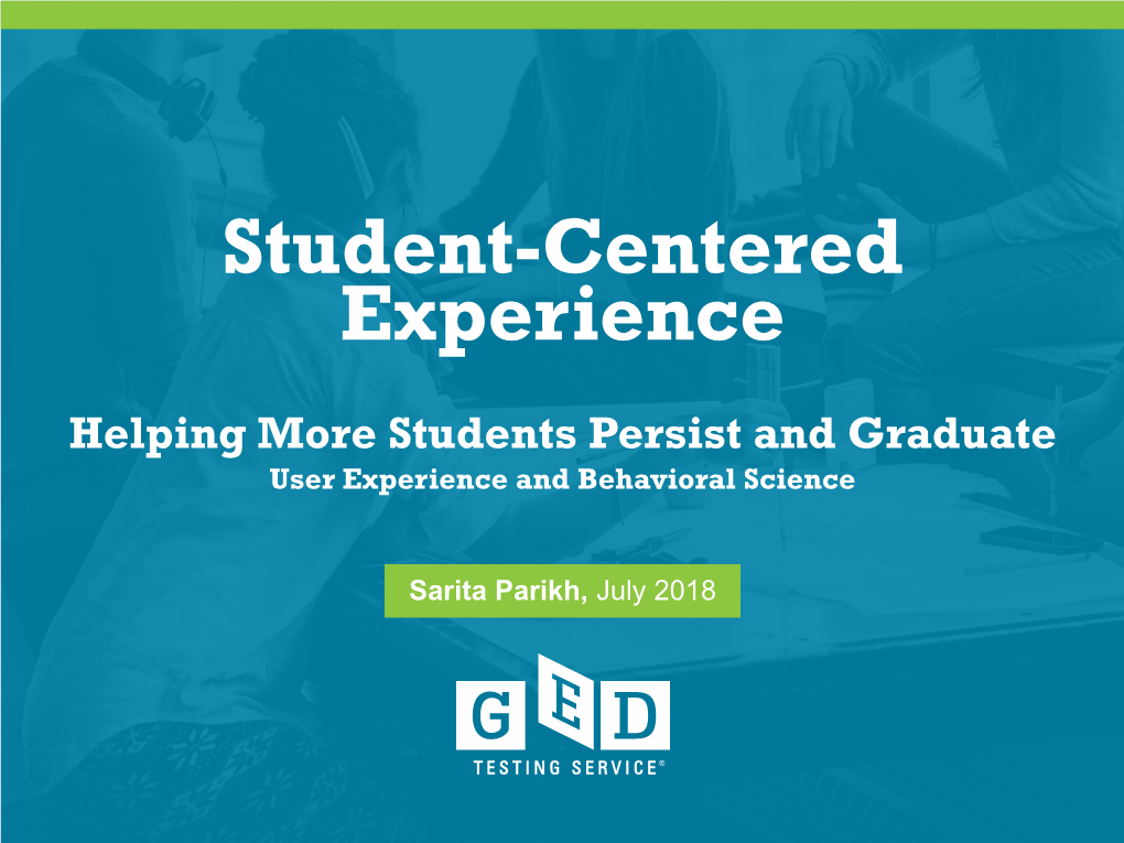 Student-Centered Experience