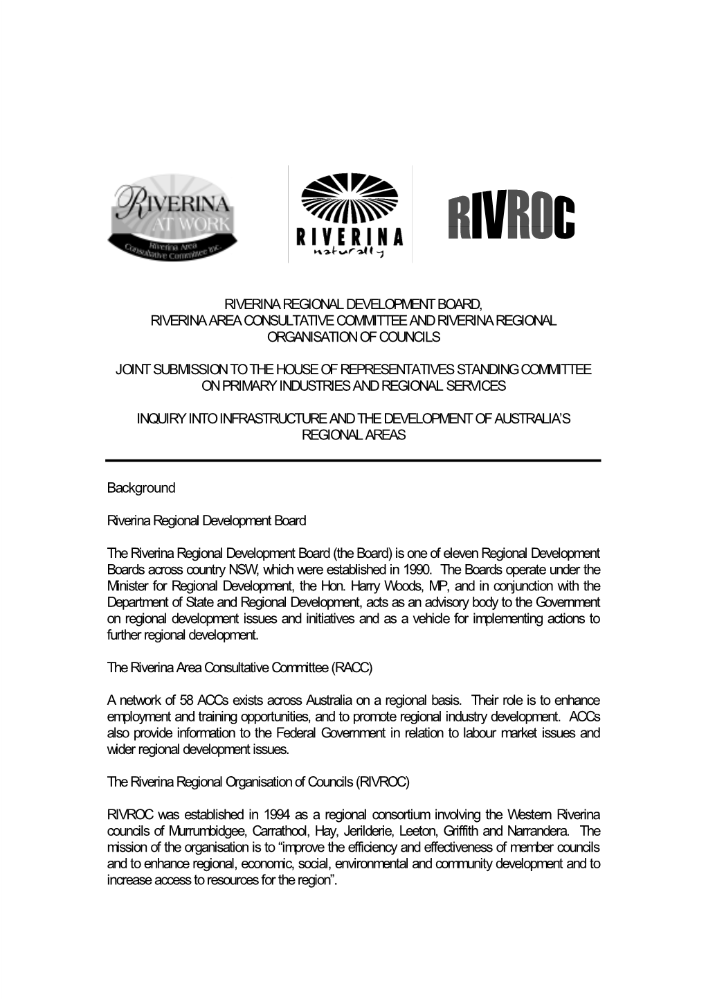 Riverina Regional Development Board, Riverina Area Consultative Committee and Riverina Regional Organisation of Councils Joint S