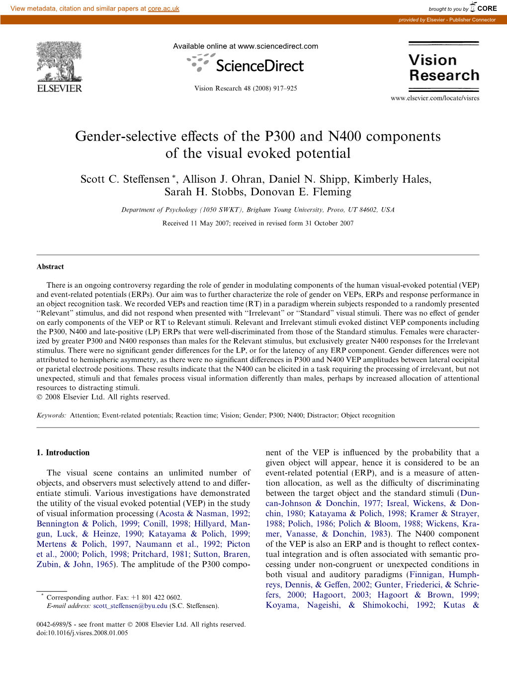 Gender-Selective Effects of the P300 and N400 Components of the Visual