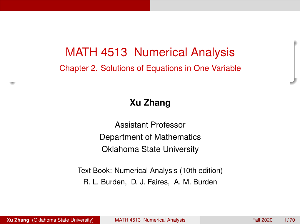 MATH 4513 Numerical Analysis Chapter 2. Solutions of Equations in One Variable