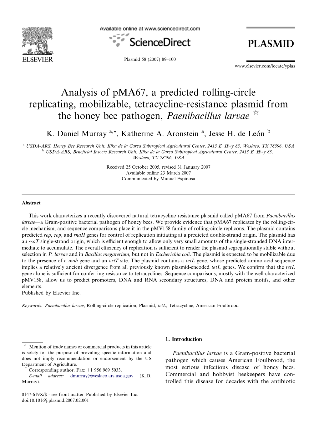 Analysis of Pma67, a Predicted Rolling-Circle Replicating, Mobilizable, Tetracycline-Resistance Plasmid from the Honey Bee Pathogen, Paenibacillus Larvae Q