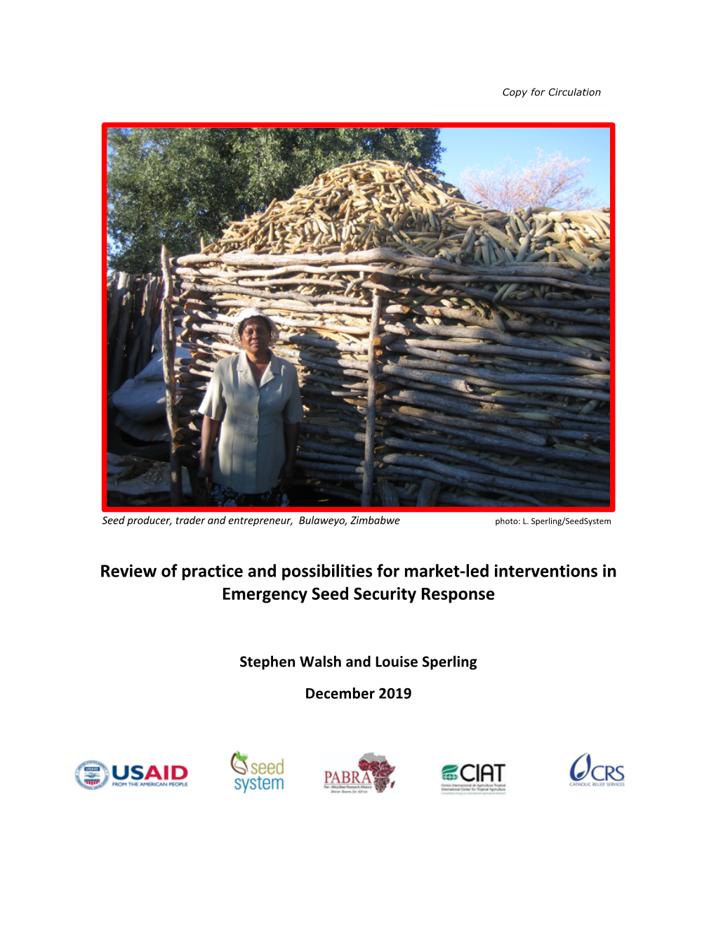 Review of Practice and Possibilities for Market-Led Interventions in Emergency Seed Security Response