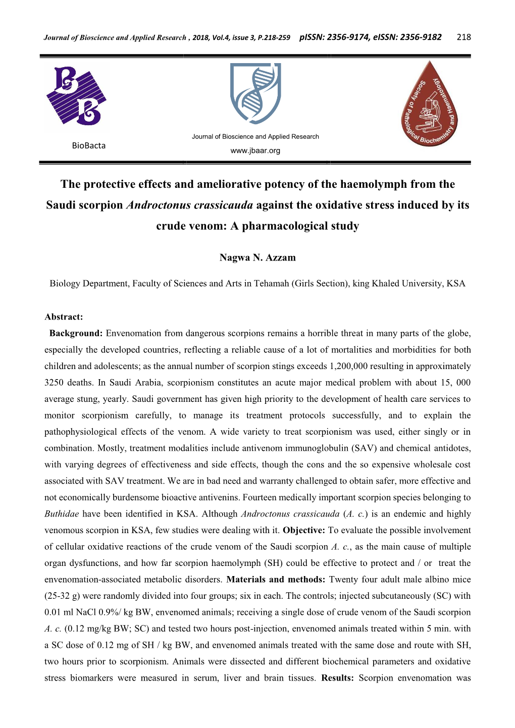 The Protective Effects and Ameliorative Potency of the Haemolymph From