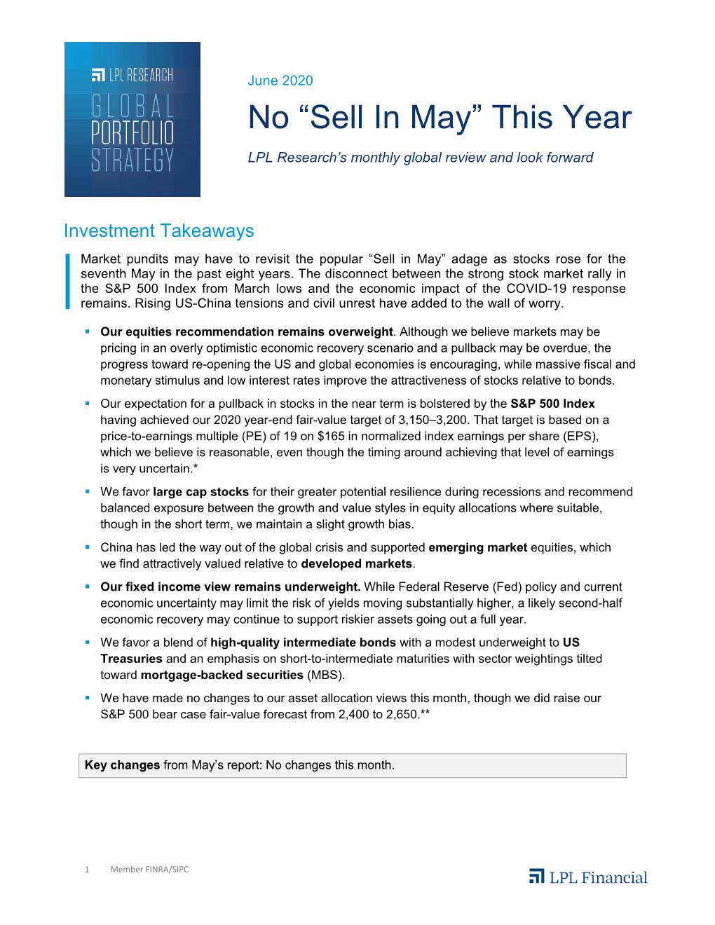 Sell in May” This Year LPL Research’S Monthly Global Review and Look Forward