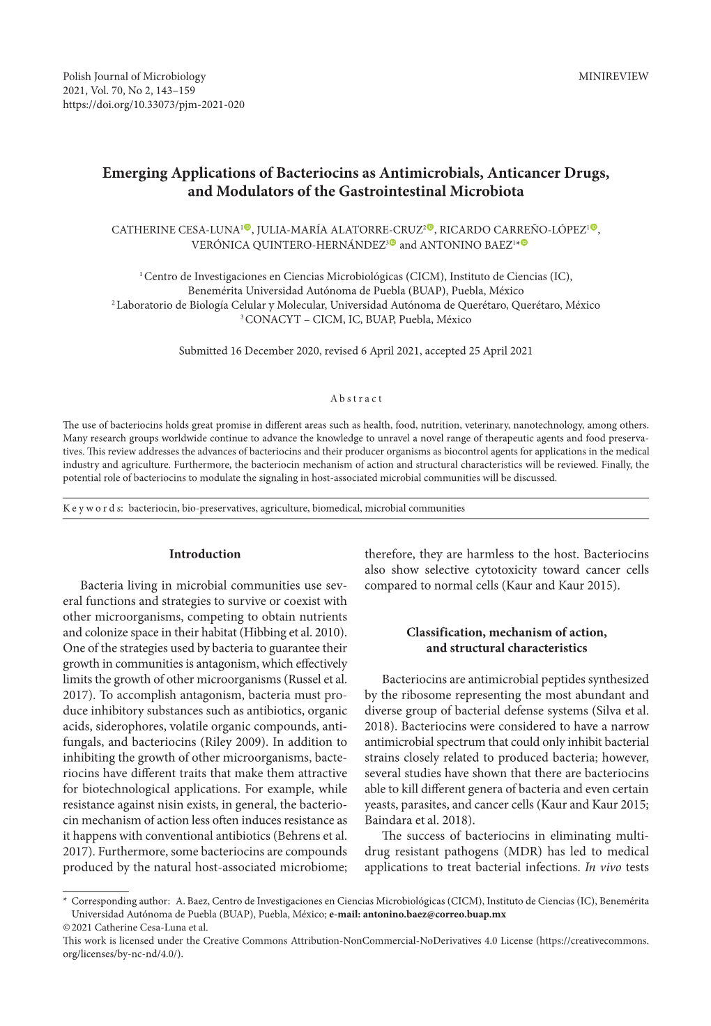 Emerging Applications of Bacteriocins As Antimicrobials, Anticancer Drugs, and Modulators of the Gastrointestinal Microbiota