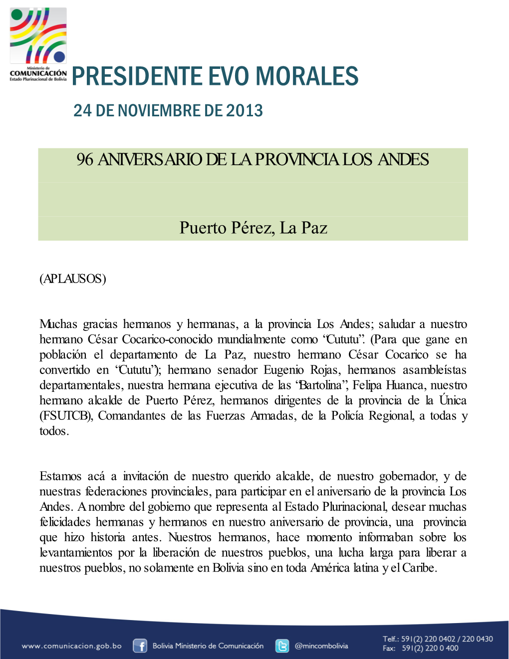 Presidente Evo Morales 24 De Noviembre De 2013