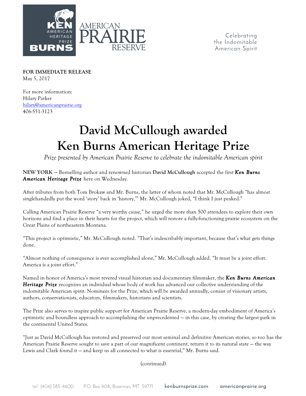 David Mccullough Awarded Ken Burns American Heritage Prize Prize Presented by American Prairie Reserve to Celebrate the Indomitable American Spirit