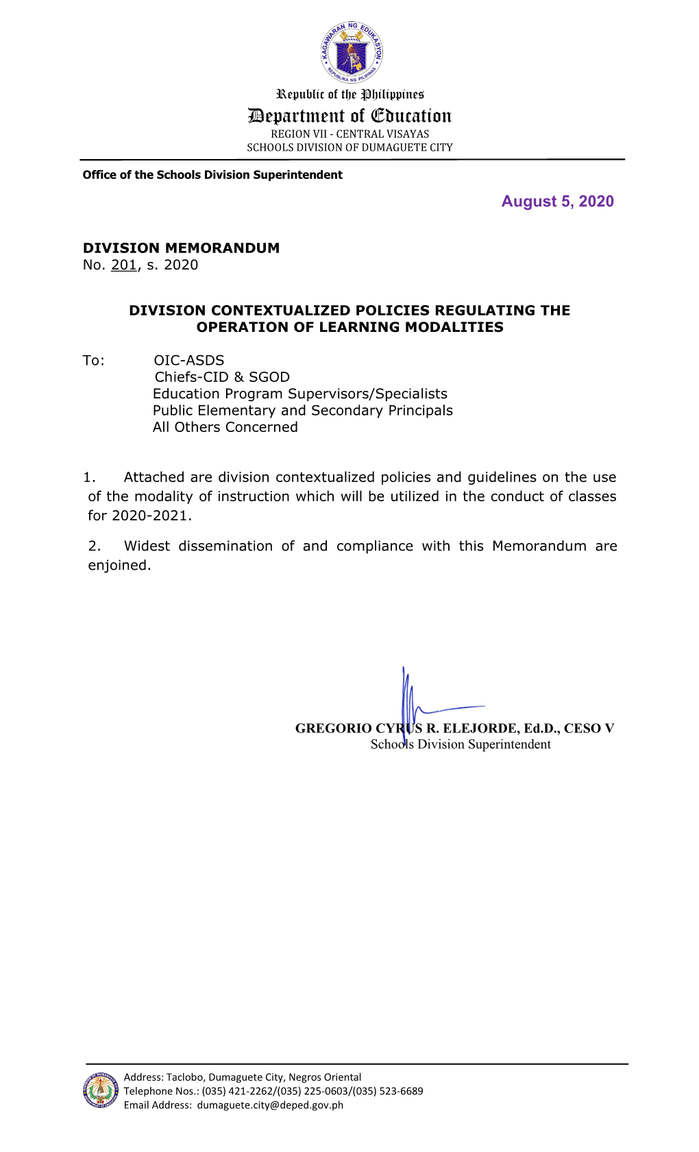 Department of Education REGION VII - CENTRAL VISAYAS SCHOOLS DIVISION of DUMAGUETE CITY