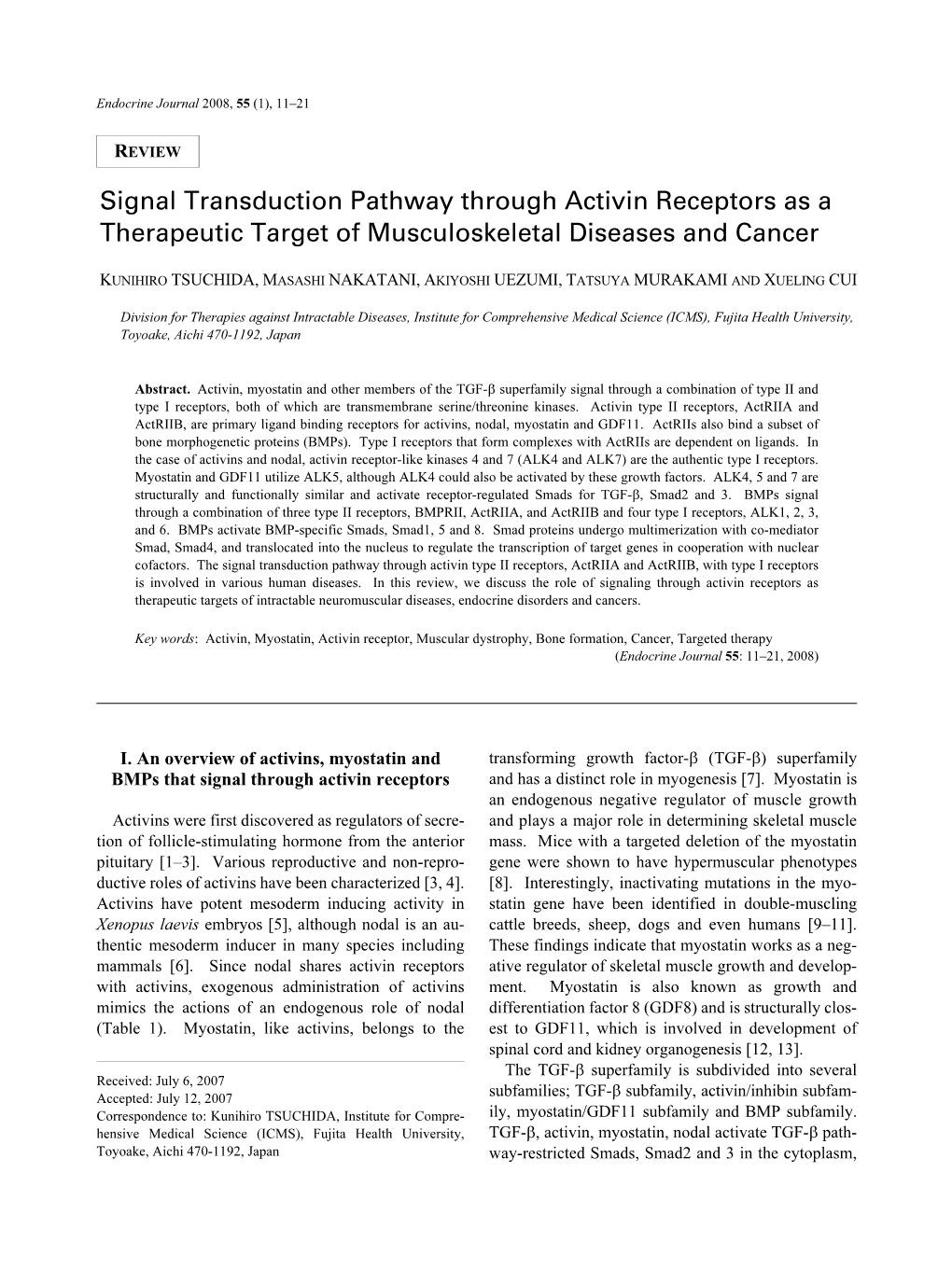 Signal Transduction Pathway Through Activin Receptors As a Therapeutic Target of Musculoskeletal Diseases and Cancer