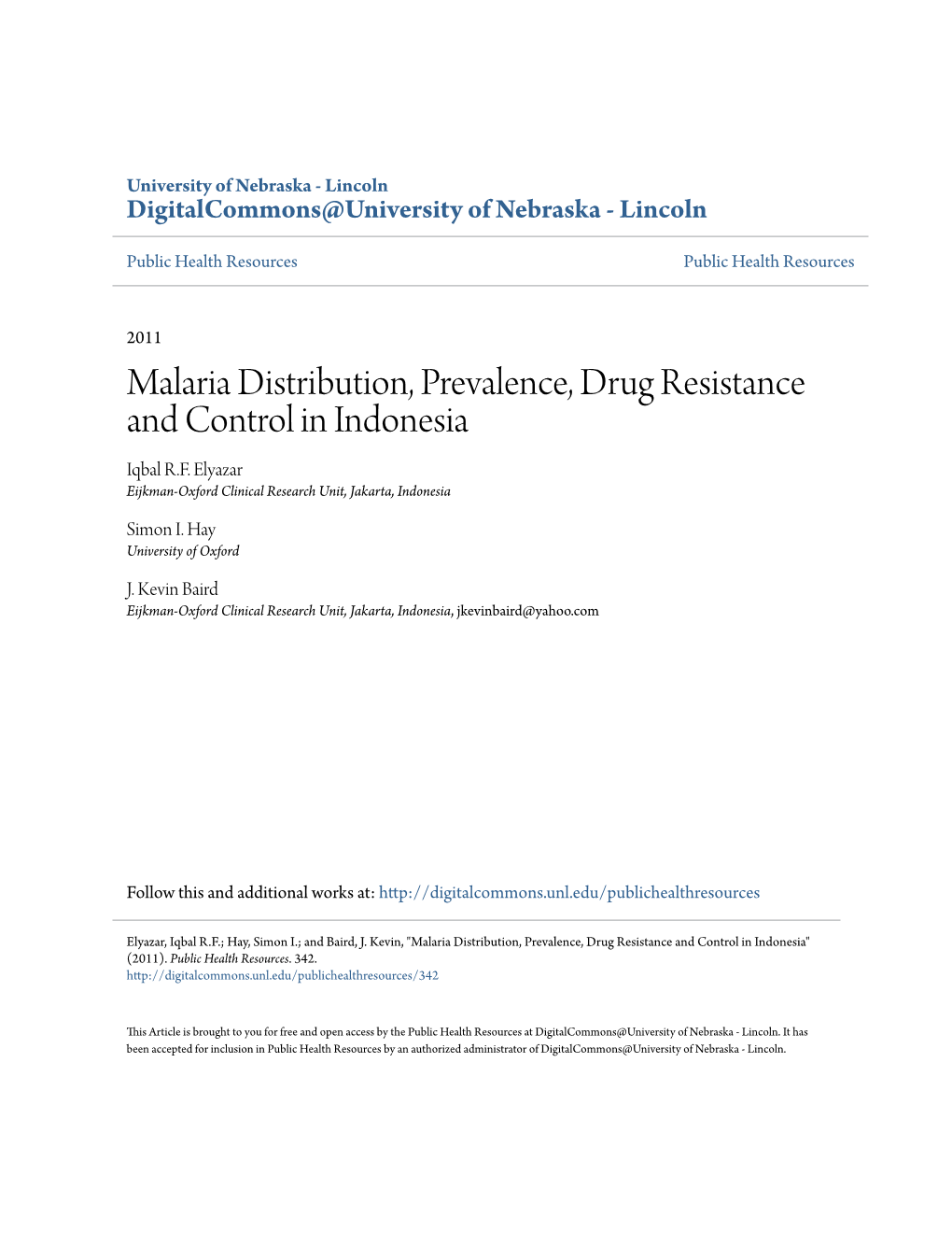 Malaria Distribution, Prevalence, Drug Resistance and Control in Indonesia Iqbal R.F