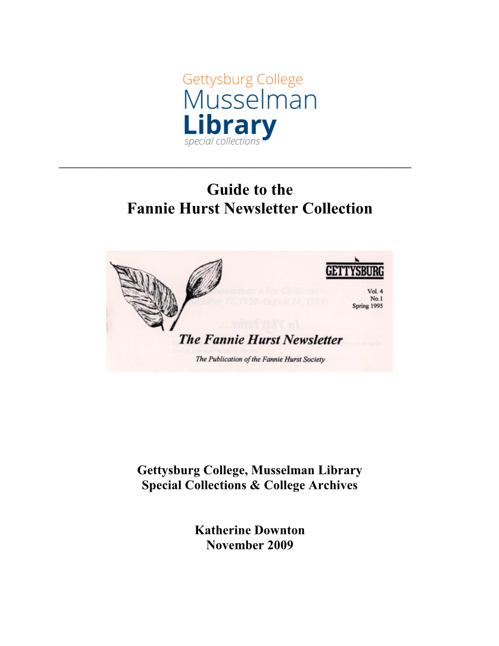 Guide to the Fannie Hurst Newsletter Collection