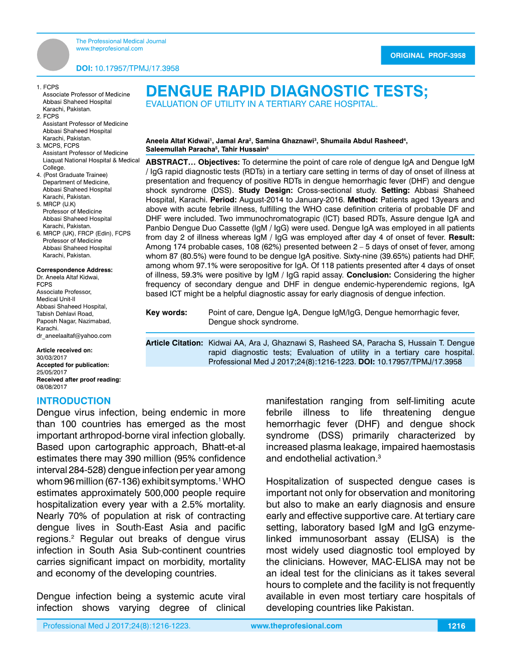 DENGUE RAPID DIAGNOSTIC TESTS; Abbasi Shaheed Hospital EVALUATION of UTILITY in a TERTIARY CARE HOSPITAL