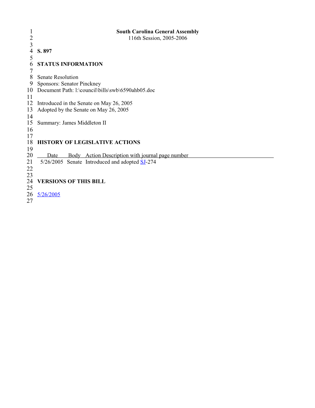 2005-2006 Bill 897: James Middleton II - South Carolina Legislature Online