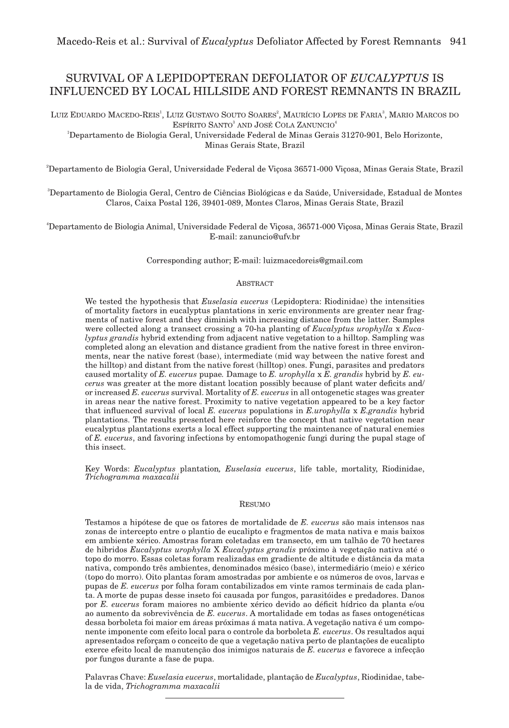 Survival of a Lepidopteran Defoliator of Eucalyptus Is Influenced by Local Hillside and Forest Remnants in Brazil