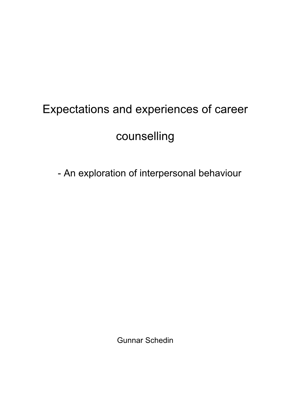 Expectations and Experiences of Career Counselling