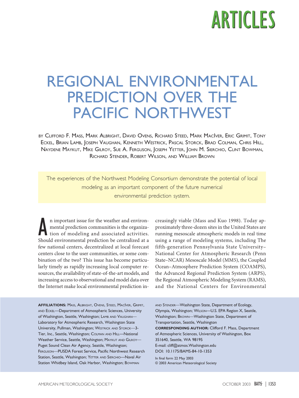 Regional Environmental Prediction Over the Pacific Northwest