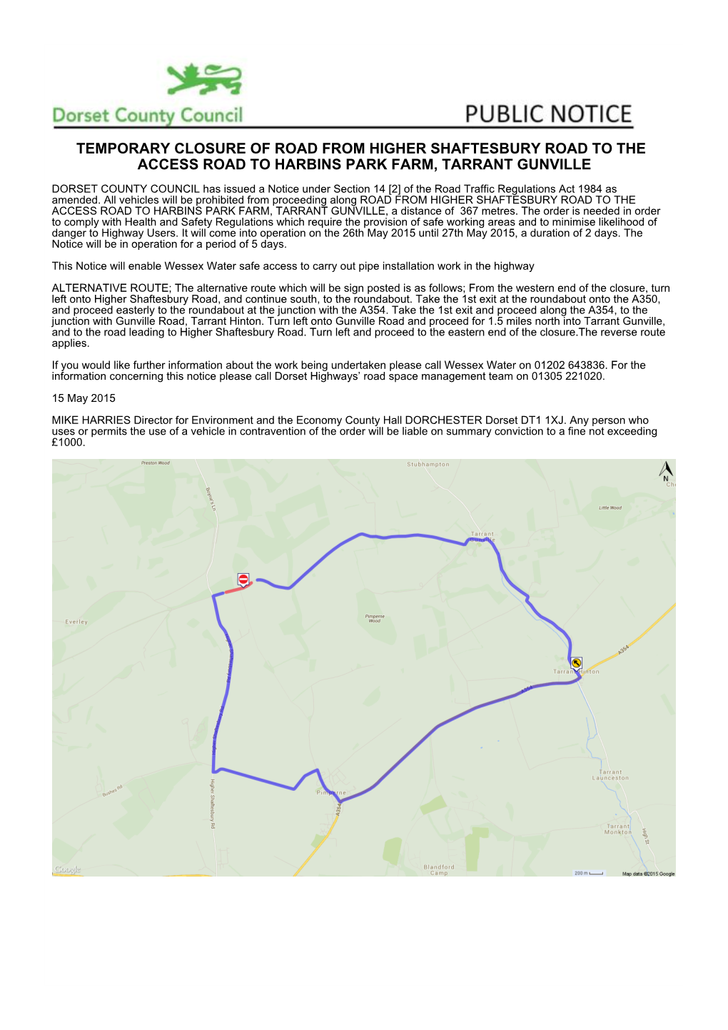 Notice -Temp Closure of Higher Shaftesbury Road May 2015