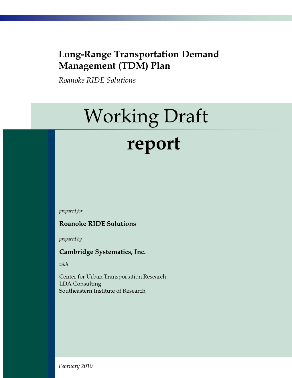 Transportation Demand Management (TDM) Plan Roanoke RIDE Solutions