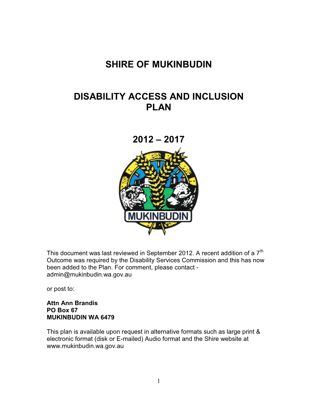 Shire of Mukinbudin Disability Access and Inclusion Plan 2012 – 2017