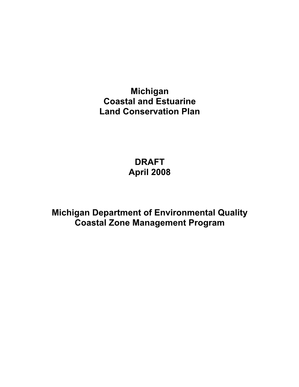 Michigan Coastal and Estuarine Land Conservation Plan DRAFT April