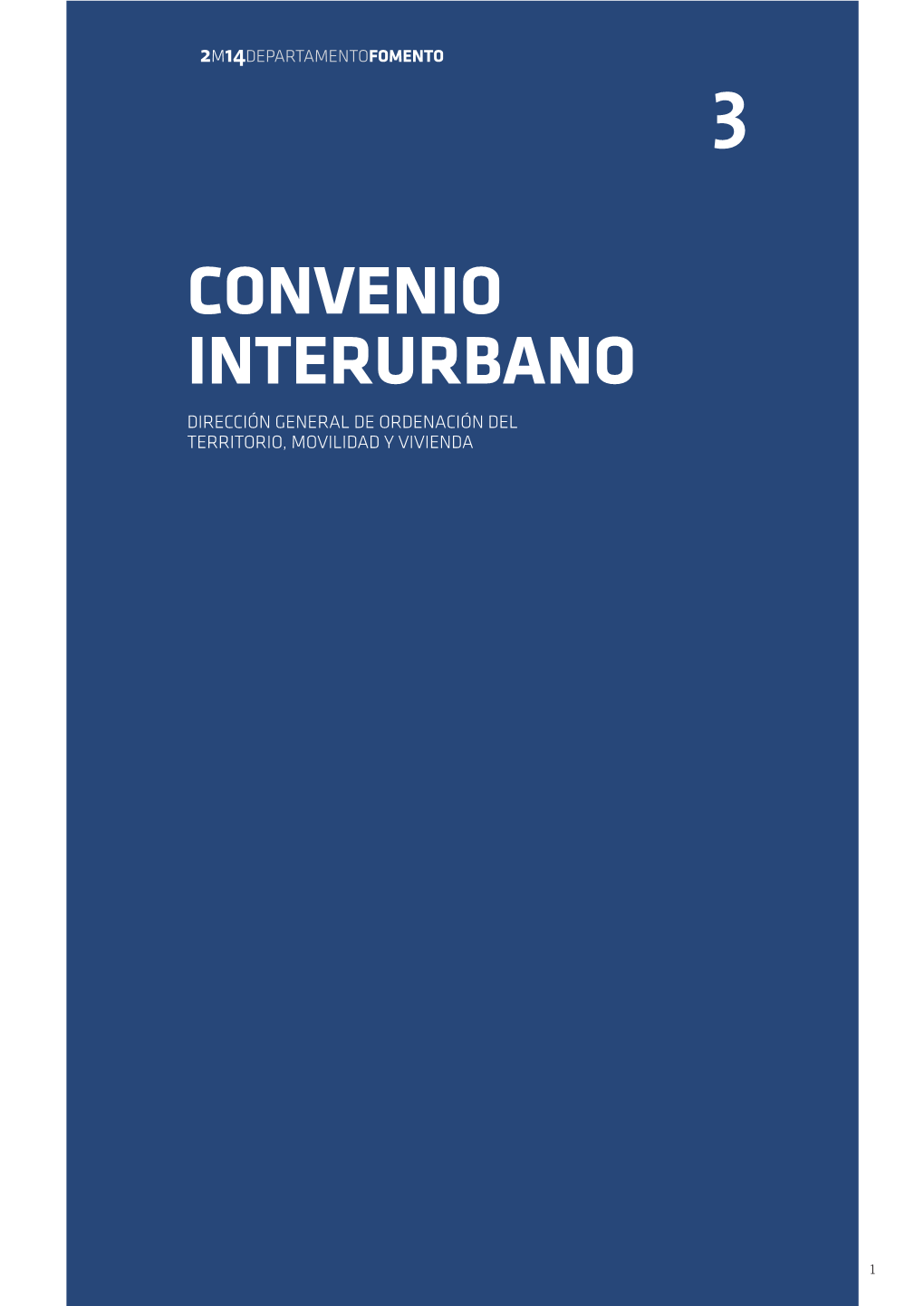 Convenio Interurbano Dirección General De Ordenación Del Territorio, Movilidad Y Vivienda