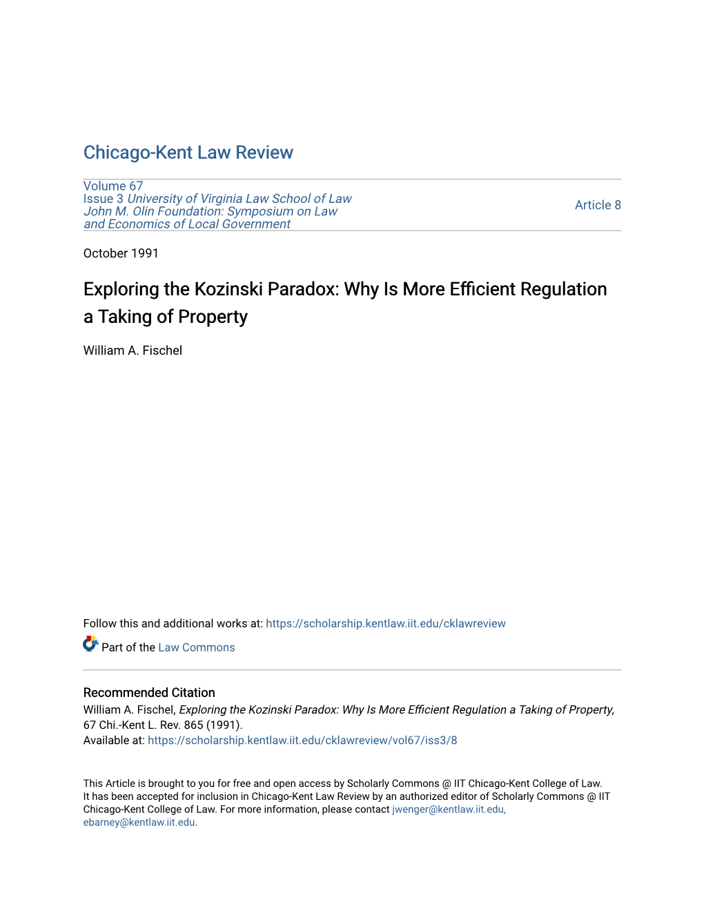 Exploring the Kozinski Paradox: Why Is More Efficient Regulation a Taking of Property