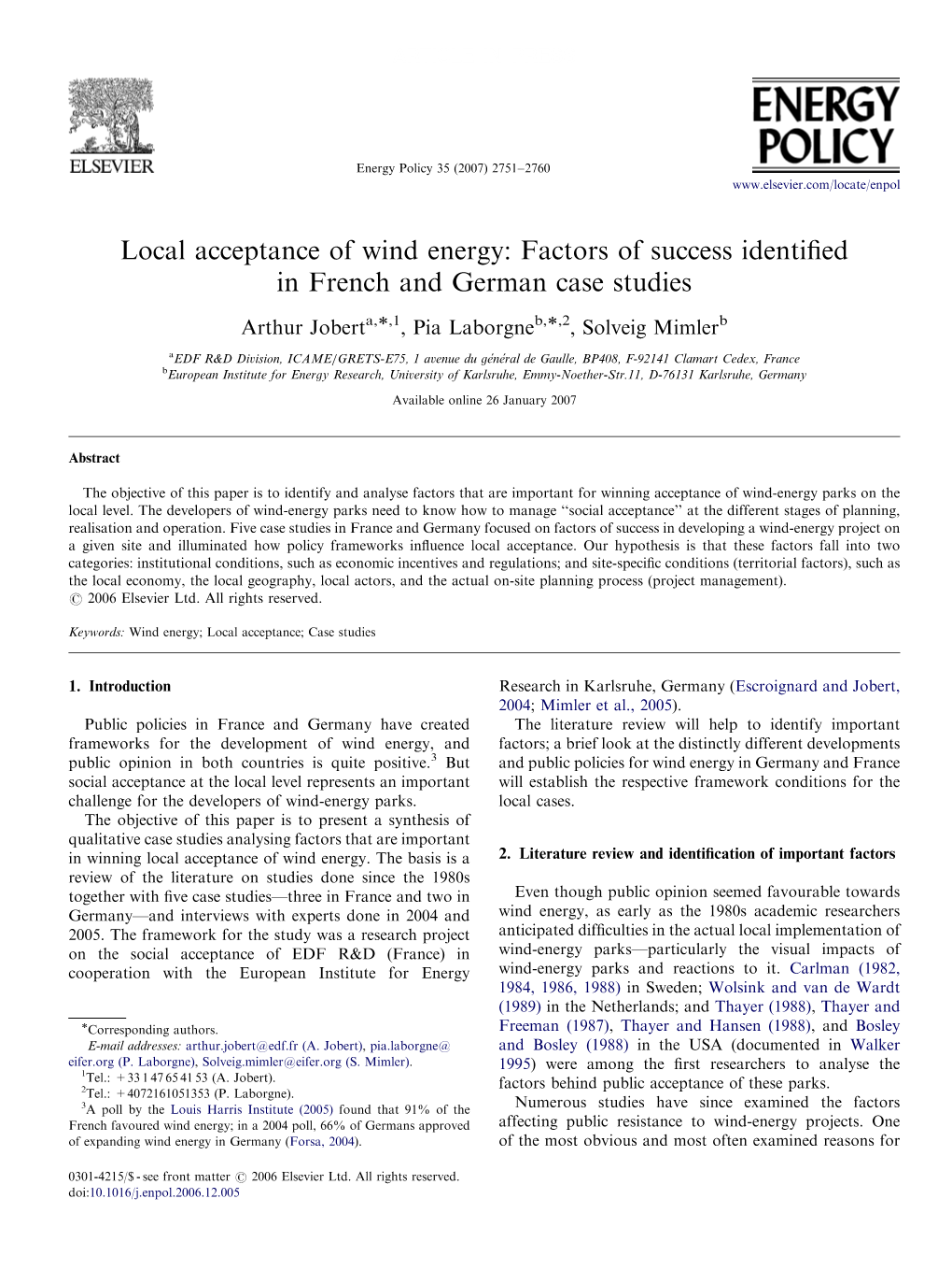 Local Acceptance of Wind Energy: Factors of Success Identiﬁed in French and German Case Studies