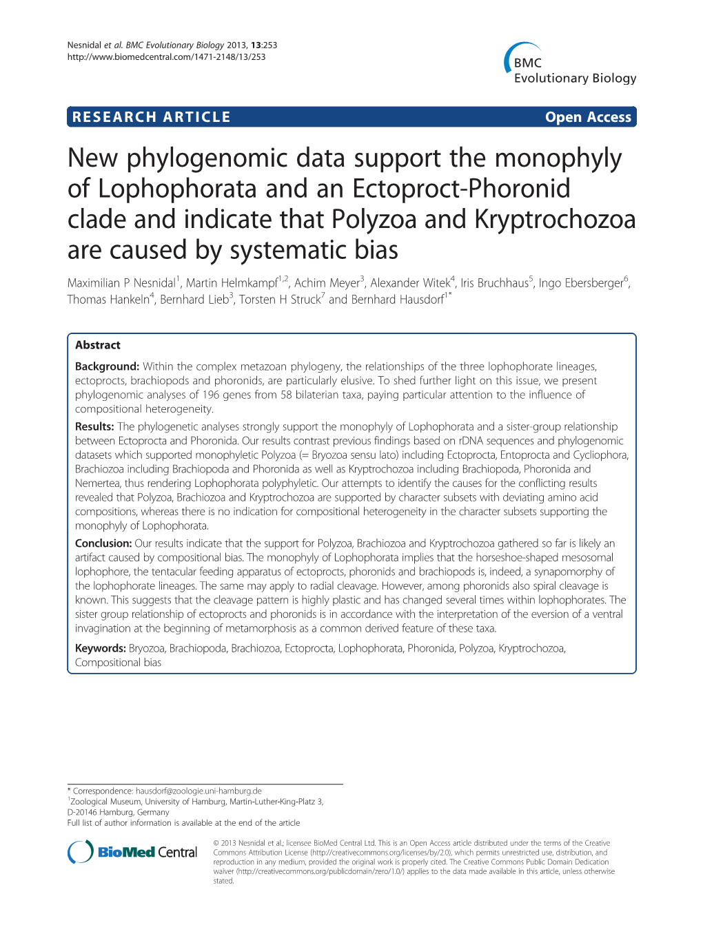 New Phylogenomic Data Support the Monophyly of Lophophorata and An