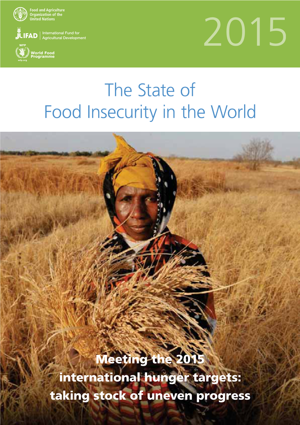 The State of Food Insecurity in the World 2015