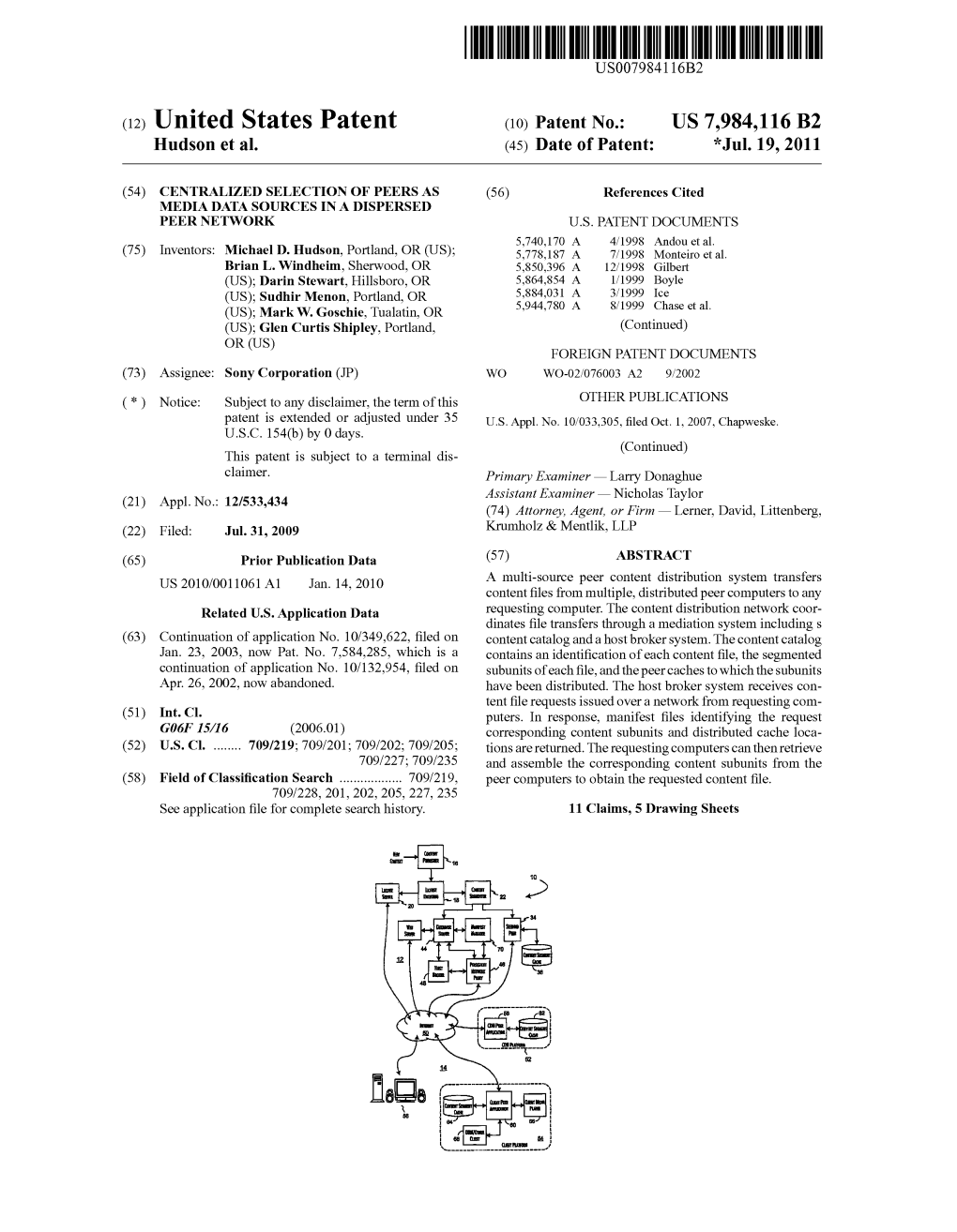 (12) United States Patent (10) Patent No.: US 7,984,116 B2 Hudson Et Al