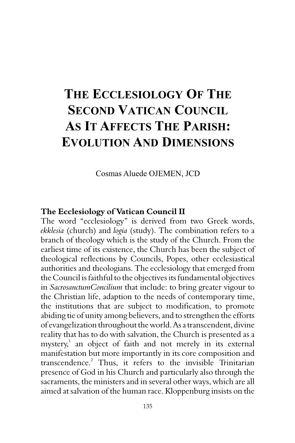 The Ecclesiology of the Second Vatican Council As It Affects the Parish: Evolution and Dimensions