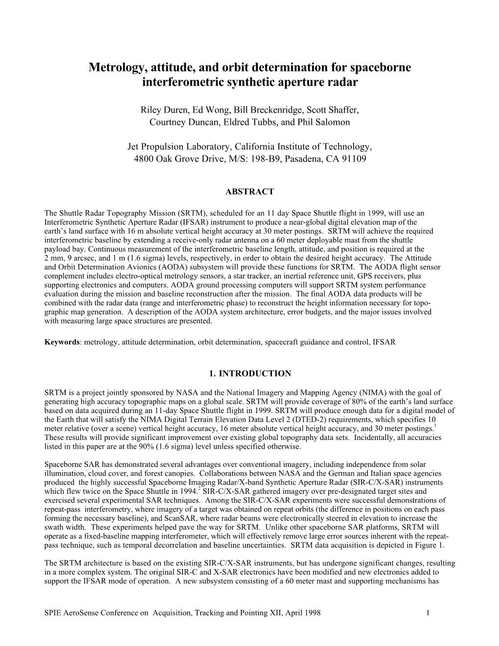 Metrology, Attitude, and Orbit Determination for Spaceborne Interferometric Synthetic Aperture Radar