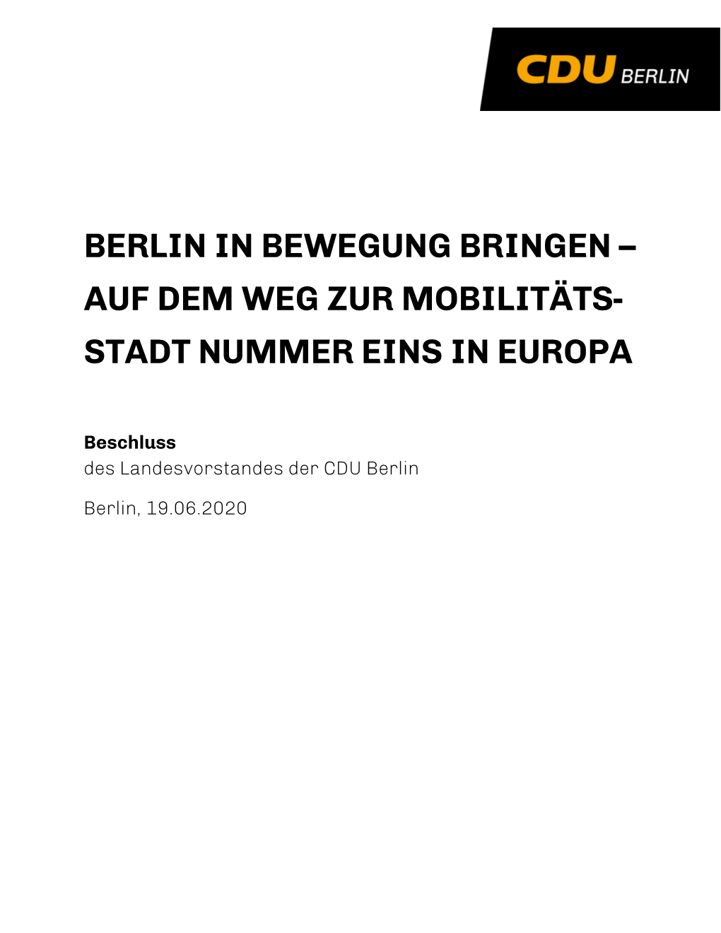 Verkehrskonzept Der Cdu Berlin 1 Inhaltsverzeichnis