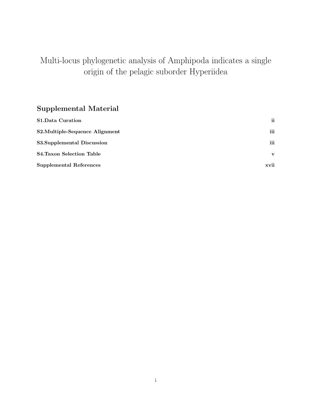 Multi-Locus Phylogenetic Analysis of Amphipoda Indicates a Single Origin of the Pelagic Suborder Hyperiidea