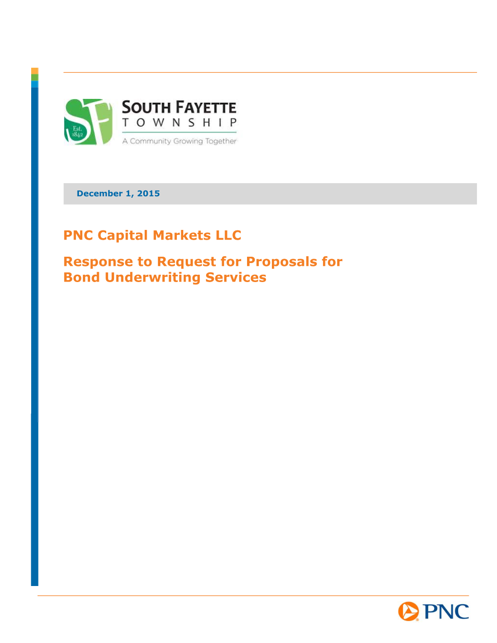 PNC Capital Markets LLC Response to Request for Proposals for Bond
