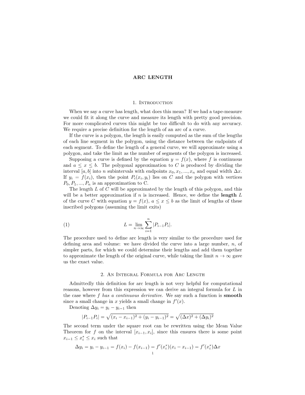 ARC LENGTH 1. Introduction When We Say a Curve