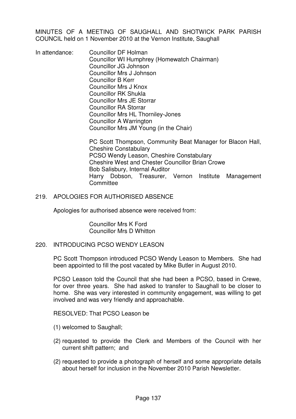 Page 137 MINUTES of a MEETING of SAUGHALL and SHOTWICK PARK PARISH COUNCIL Held on 1 November 2010 at the Vernon Institute, Saug