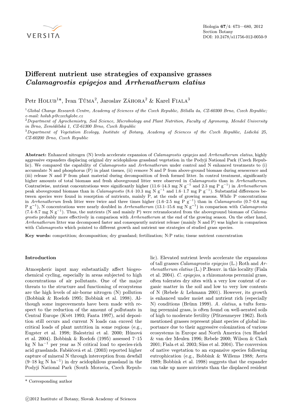 Different Nutrient Use Strategies of Expansive Grasses Calamagrostis