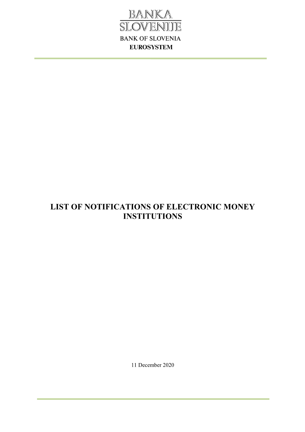 List of Notifications of Electronic Money Institutions