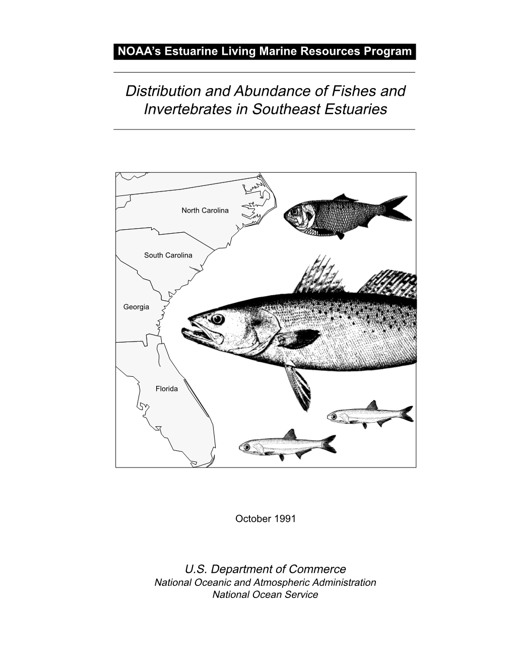 Distribution and Abundance of Fishes and Invertebrates in Southeast Estuaries