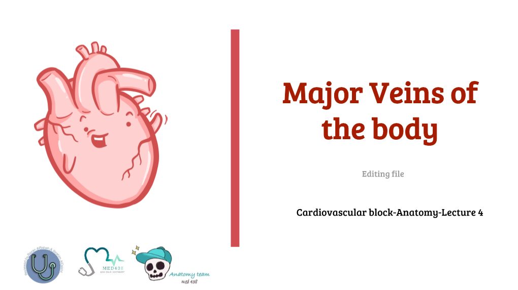 Lecture (4) Major Veins of the Body.Pdf