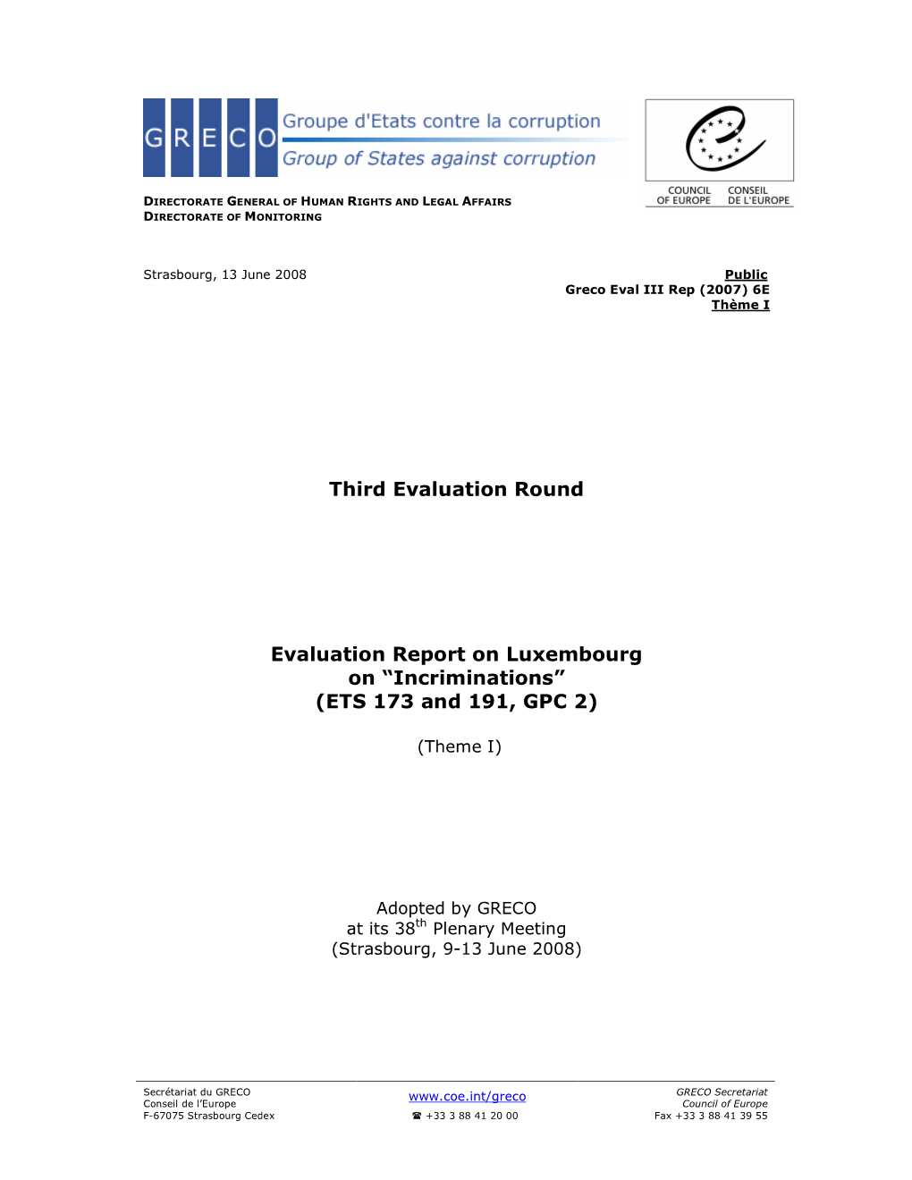 Third Evaluation Round Evaluation Report on Luxembourg On