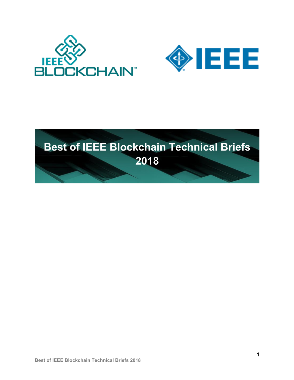 Best of IEEE Blockchain Technical Briefs 2018