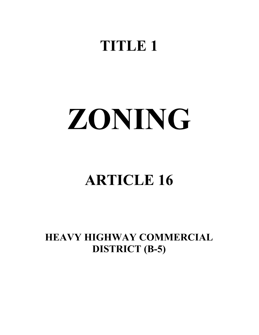 Heavy Highway Commercial District (B-5)