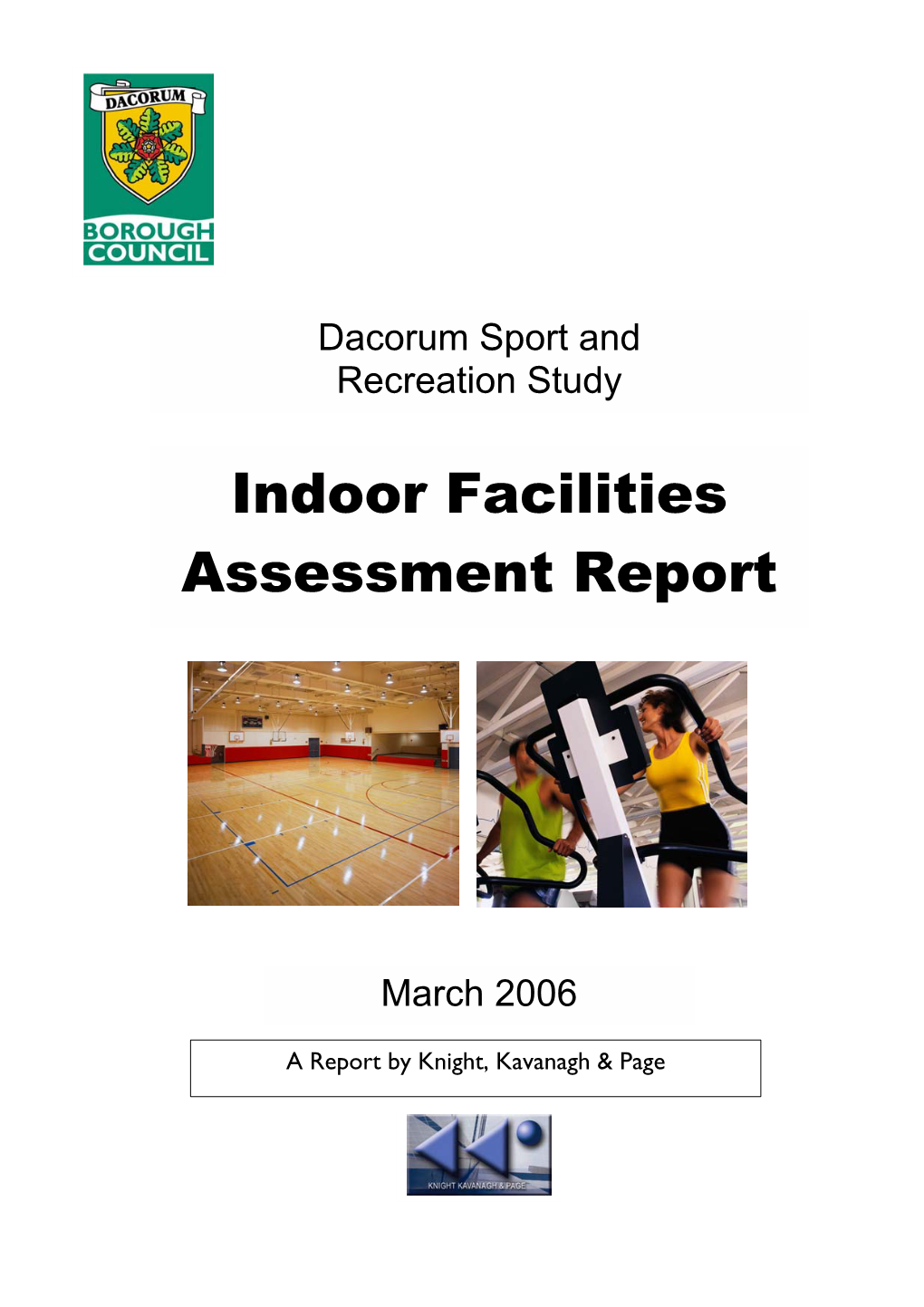 Indoor Facilities Assessment Report