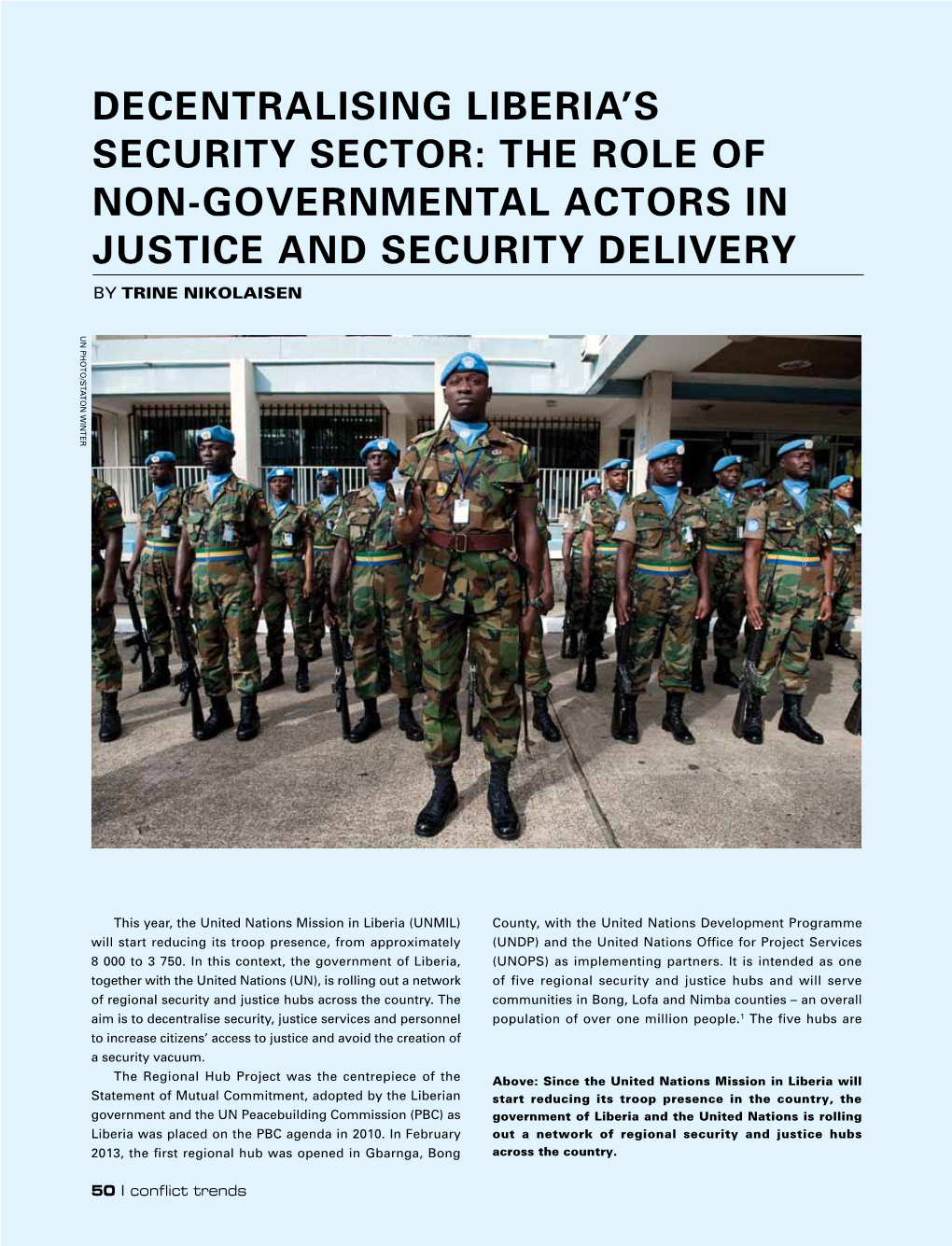 Decentralising Liberiats Security Sector: the Role