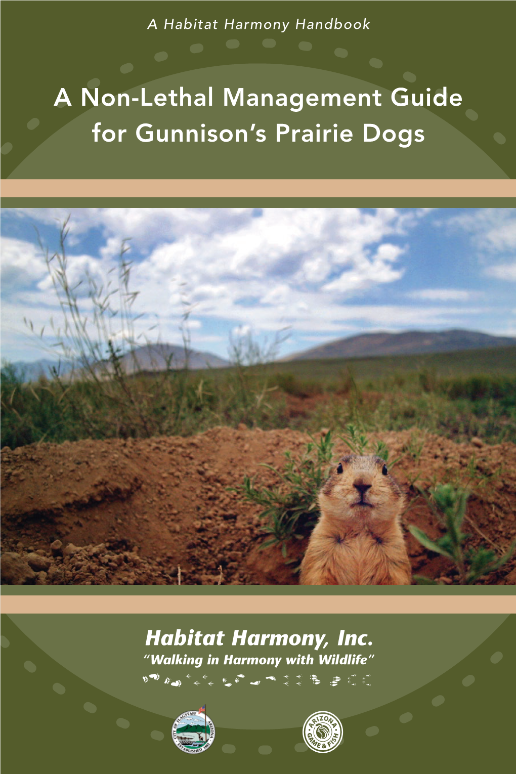 A Non-Lethal Management Guide for Gunnison's Prairie Dogs