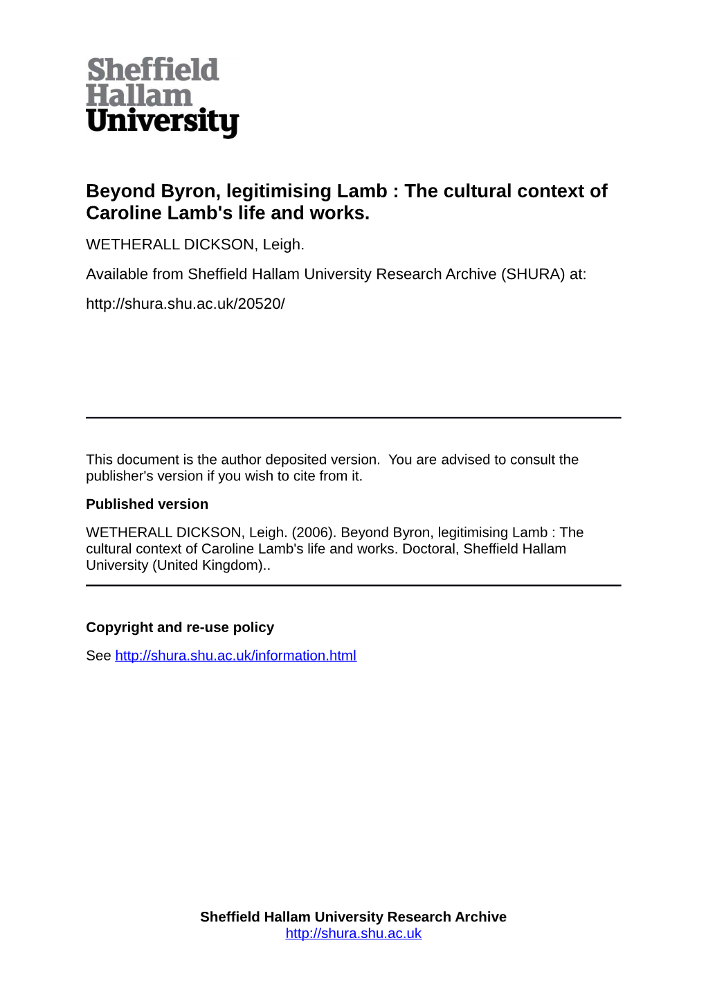 Beyond Byron, Legitimising Lamb : the Cultural Context of Caroline Lamb's Life and Works