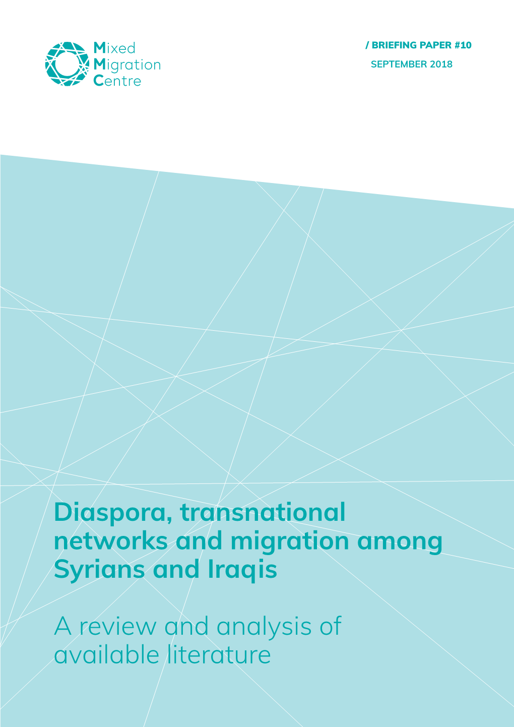 Diaspora, Transnational Networks and Migration Among Syrians and Iraqis