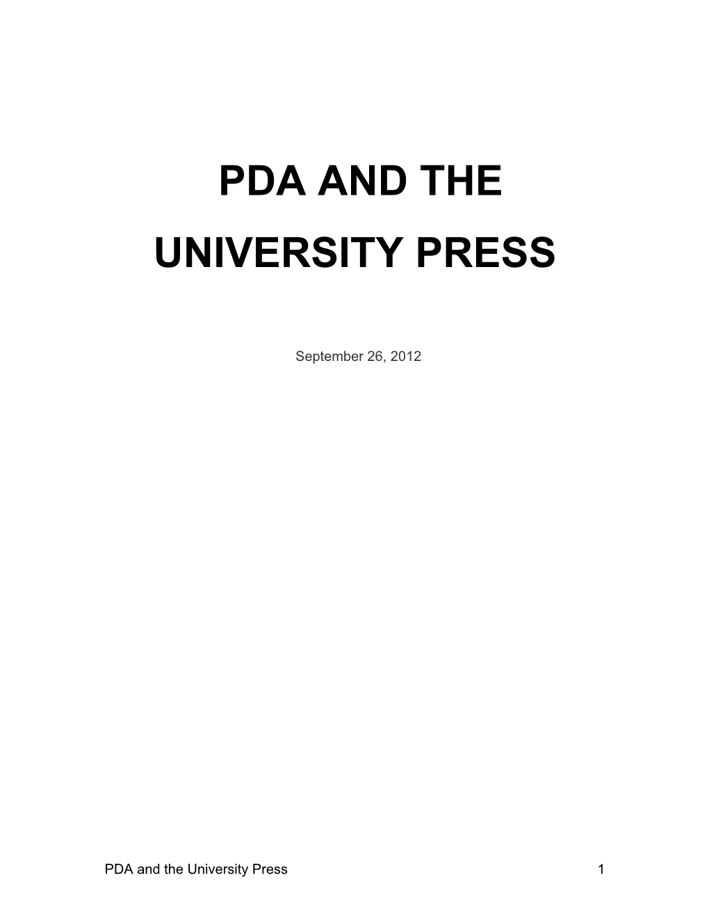 Pda and the University Press